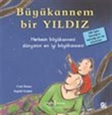 Büyükannem Bir Yıldız / İlk Okuma Kitaplarım (Dik Yazı)