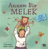 Annem Bir Melek / İlk Okuma Kitaplarım (Dik Yazı)