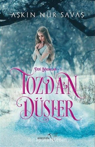 Tozdan Düşler / Peri Masalları 1