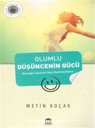 Olumlu Düşüncenin Gücü