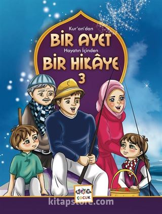 Bir Ayet Bir Hikaye 3 (Karton Kapak)