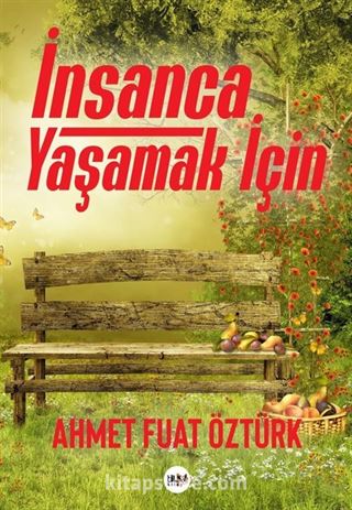 İnsanca Yaşamak İçin