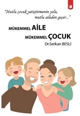 Mükemmel Aile Mükemmel Çocuk