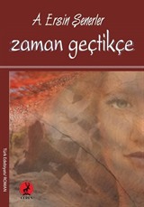 Zaman Geçtikçe