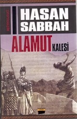 Hasan Sabbah ve Alamut Kalesi