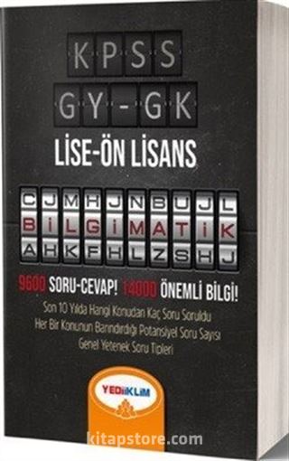 KPSS Lise Ön Lisans Genel Yenek Genel Kültür Bilgimatik Konu Anlatımlı Örnek Soru Çözümlü Kitap