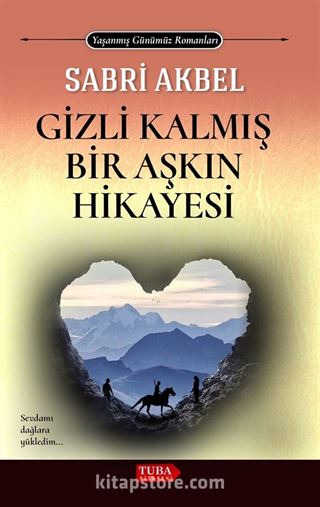 Gizli Kalmış Bir Aşkın HikAyesi