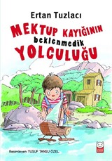 Mektup Kayığının Beklenmedik Yolculuğu