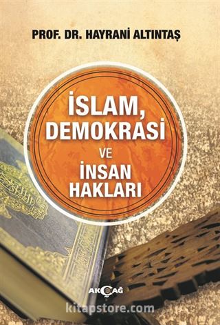 İslam, Demokrasi ve İnsan Hakları