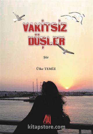 Vakitsiz Düşler