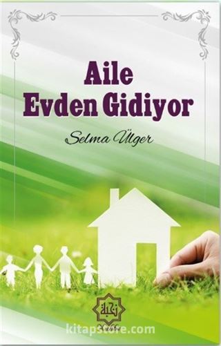 Aile Evden Gidiyor