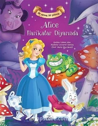 Alice Harikalar Diyarında / Bir Varmış Bir Yokmuş