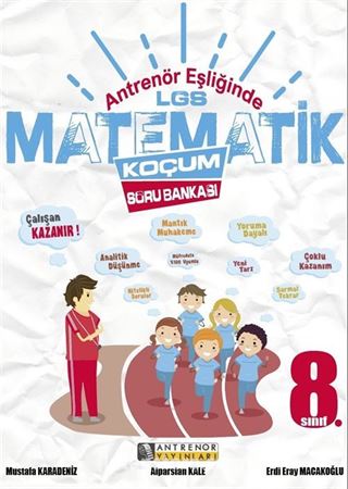 Antrenör Eşliğinde LGS Matematik Koçum Soru Bankası + Ünite Değerlendirmeleri