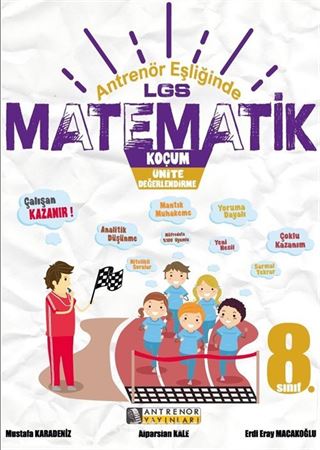 Antrenör Eşliğinde LGS Matematik Koçum Soru Bankası + Ünite Değerlendirmeleri