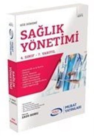 Güz Dönemi Sağlık Yönetimi 4. Sınıf 7. Yarıyıl (6371)