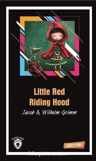 Little Red Riding Hood Short Story (Kısa İngilizce Hikayeler)