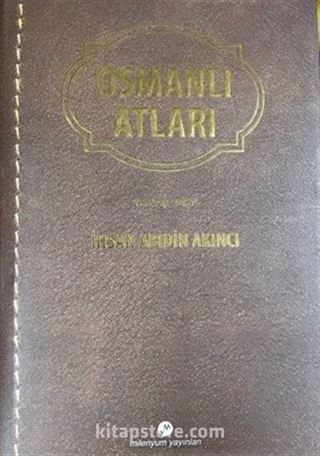 Osmanlı Atları (Ciltli)