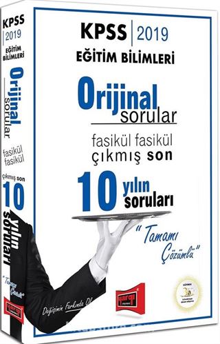 2019 KPSS Eğitim Bilimleri Orijinal Sorular Fasikül Fasikül Tamamı Çözümlü Çıkmış Son 10 Yılın Soruları