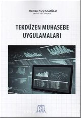 Tekdüzen Muhasebe Uygulamaları