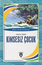 Kimsesiz Çocuk / Dünya Çocuk Klasikleri