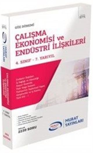 Güz Dönemi Çalışma Ekonomisi ve Endüstri İlişkileri 4. Sınıf 7. Yarıyıl (5771)