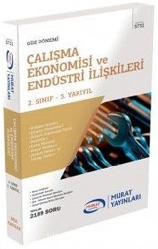 Güz Dönemi Çalışma Ekonomisi ve Endüstri İlişkişleri 2. Sınıf 3. Yarıyıl (Kod:5731)