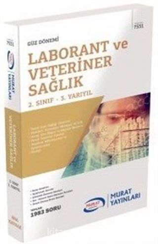 Güz Dönemi Laborant ve Veteriner Sağlık 2. Sınıf 3. Yarıyıl (Kod:7531)