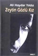 Zeytin Gözlü Kız