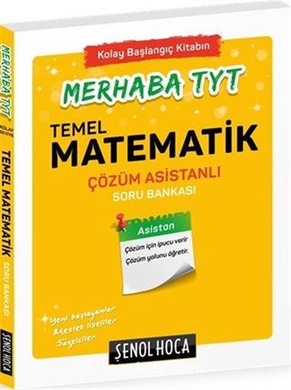 Merhaba TYT Temel Matematik Çözüm Asistanlı Soru Bankası