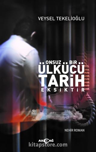 Onsuz Bir Ülkücü Tarih Eksiktir