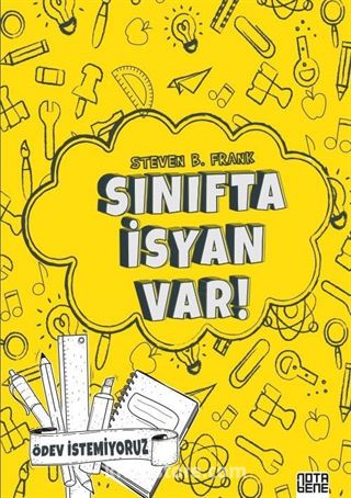 Sınıfta İsyan Var