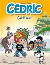 Cedric 29 / Çok Havalı!