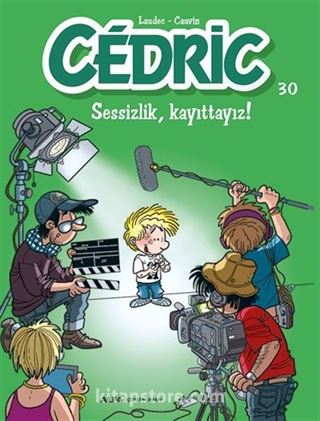 Cedric 30 / Sessizlik, Kayıttayız!