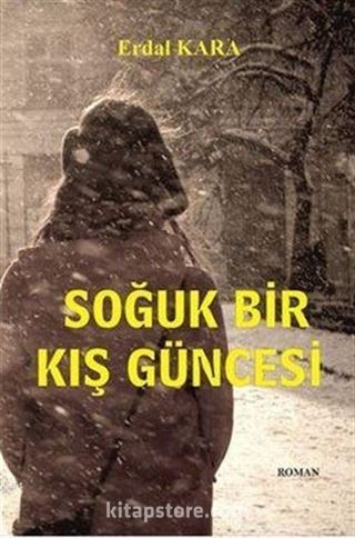 Soğuk Bir Kış Güncesi