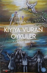 Kıyıya Vuran Öyküler