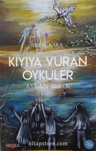 Kıyıya Vuran Öyküler