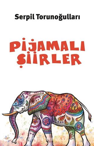 Pijamalı Şiirler