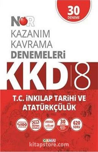 8 Nar Kazanım Kavrama Denemeleri T.C. İnkılap Tarihi ve Atatürkçülük 30 Deneme