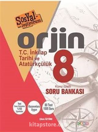 8. Sınıf Orjin T.C. İnkılap Tarihi ve Atatürkçülük Konu Özetli Soru Bankası