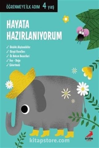 Hayata Hazırlanıyorum / Öğrenmeye İlk Adım (4 Yaş)