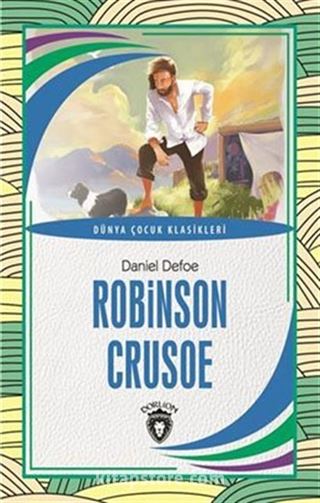 Robinson Crusoe / Dünya Çocuk Klasikleri (7-12 Yaş)