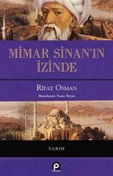 Mimar Sinan'ın İzinde (Ciltli)