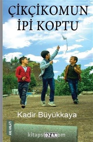 Çikçikomun İpi Koptu