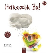 Haksızlık Bu! (3+ Yaş)