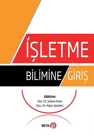 İşletme Bilimine Giriş (Ed : Şaban Esen / Alper Aytekin)