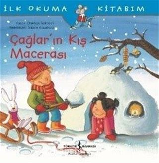 Çağlar'ın Kış Macerası / İlk Okuma Kitabım