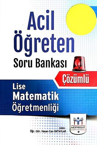 ÖABT Lise Matematik Öğretmenliği Acil Öğreten Çözümlü Soru Bankası