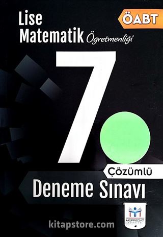 ÖABT Lise Matematik Öğretmenliği Çözümlü 7 Deneme Sınavı