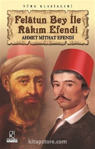 Felatun Bey ile Rakım Efendi