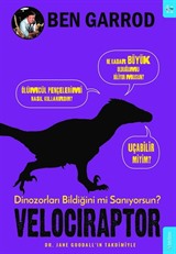 Velociraptor / Dinozorları Bildiğini mi Sanıyorsun?